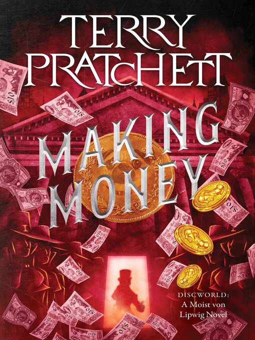 Terry Pratchett创作的Making Money作品的详细信息 - 可供借阅